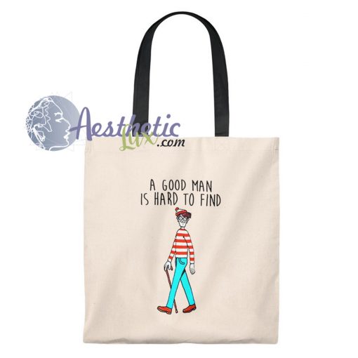 Waldo A Good Man Is Hard Quote Vintage Tote Bag