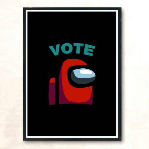 Among Us Impostor Vote Suspect Meme Funny Among Game Suss Modern Poster Print
