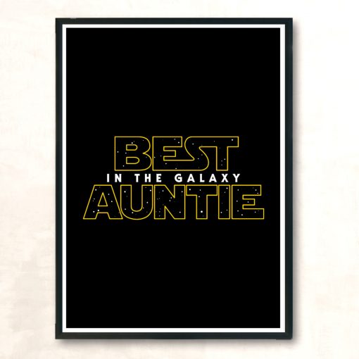 Best Auntie In The Galaxy V2 Modern Poster Print