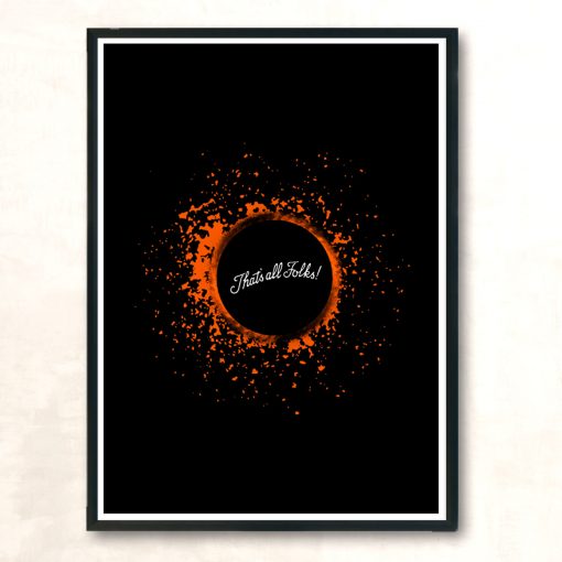 Black Hole Thats All Folks Modern Poster Print
