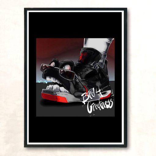 Bred 4 Greatness Modern Poster Print