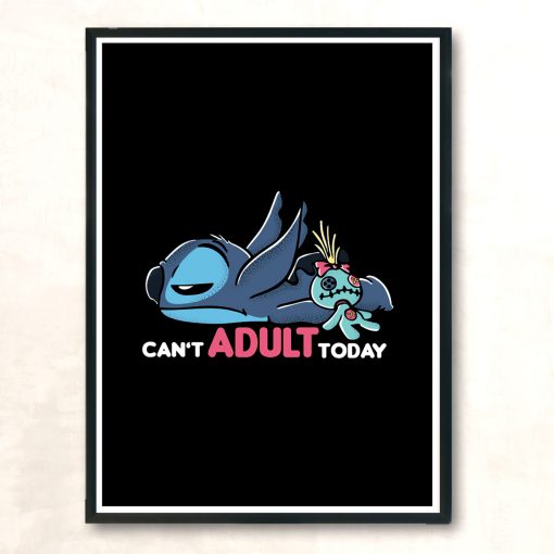Cant Adult Today Modern Poster Print