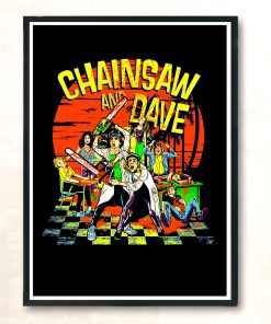 Chainsaw Dave Huge Wall Poster