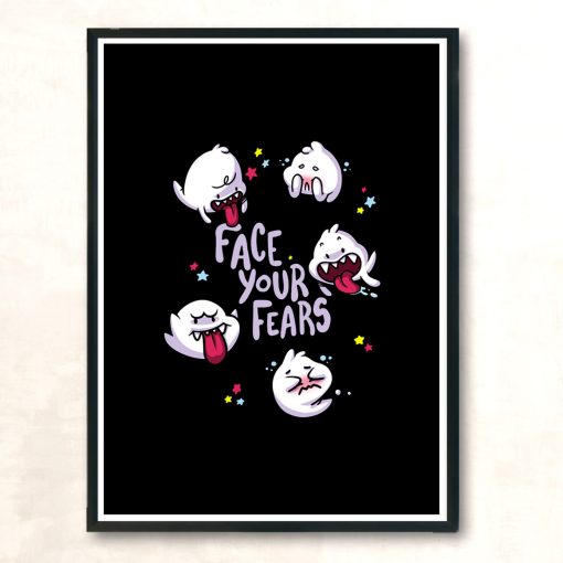 Face Your Fears Modern Poster Print