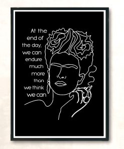 Frida Kahlo Quote At The End Of The Day Vintage Wall Poster
