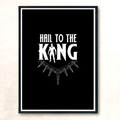 Hail To The New King Modern Poster Print