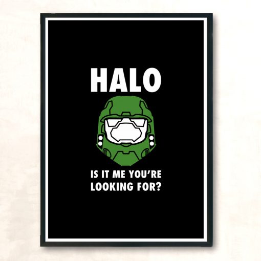 Halo Is It Me Youre Looking For Modern Poster Print