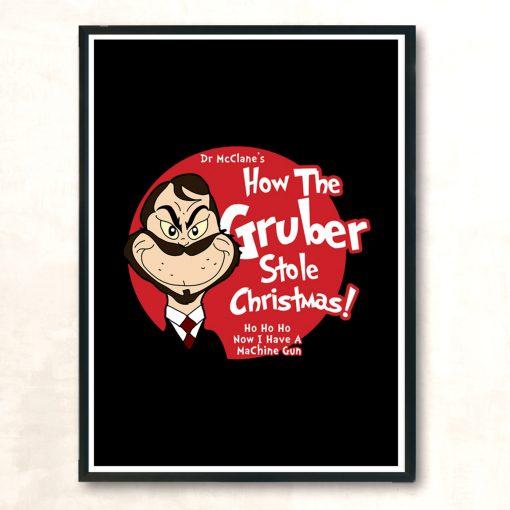 How The Gruber Stole Christmas Modern Poster Print