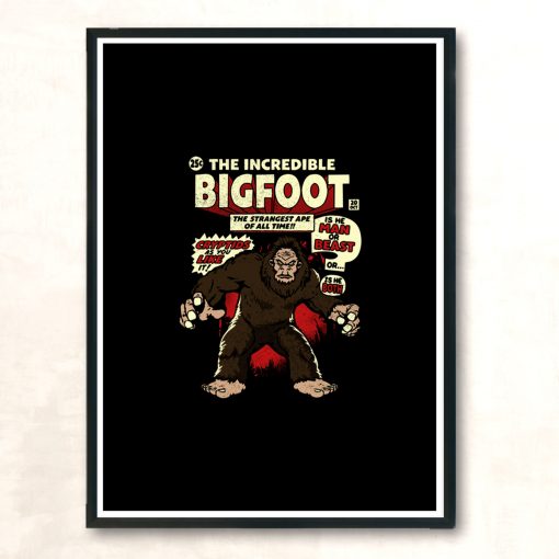 Incredible Bigfoot Modern Poster Print