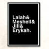 Lalah And Meshell And Jill And Erykah Modern Poster Print