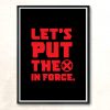 Lets Put The X In Force Red Like Santa Modern Poster Print