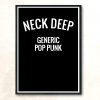 Neck Deep Generic Pop Punk Huge Wall Poster