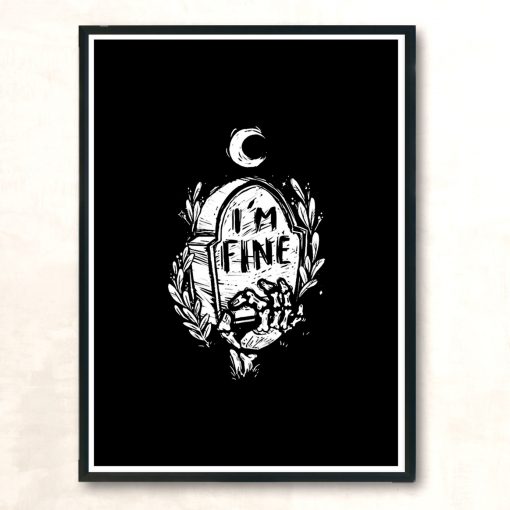 Perfectly Fine Modern Poster Print