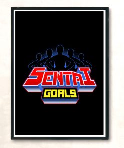 Sentai Goals Modern Poster Print