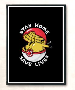 Stay Home Pikachu Modern Poster Print