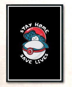 Stay Home Snorlax Modern Poster Print