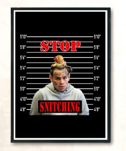 Stop Snitching Tekashi 6ix9ine Black Vintage Wall Poster