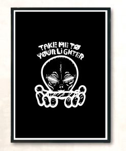 Take Me To Your Lighter One Color Modern Poster Print