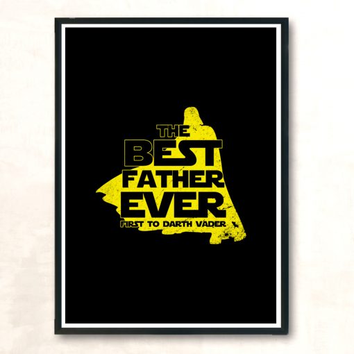 The Best Father Ever C Modern Poster Print