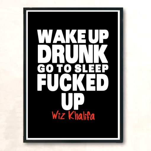 Wiz Khalifa Wake Up Drunk Vintage Vintage Wall Poster