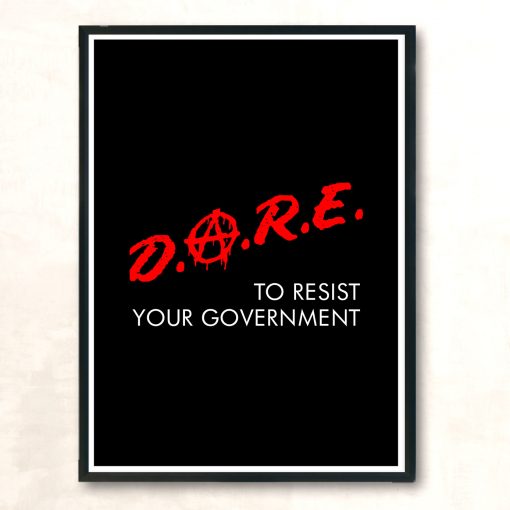 Dare To Resist Your Government Tri Blend Aesthetic Wall Poster