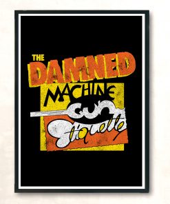 Goth Rock Rare Punk The Damned Machine Gun Etiquette 80s Aesthetic Wall Poster