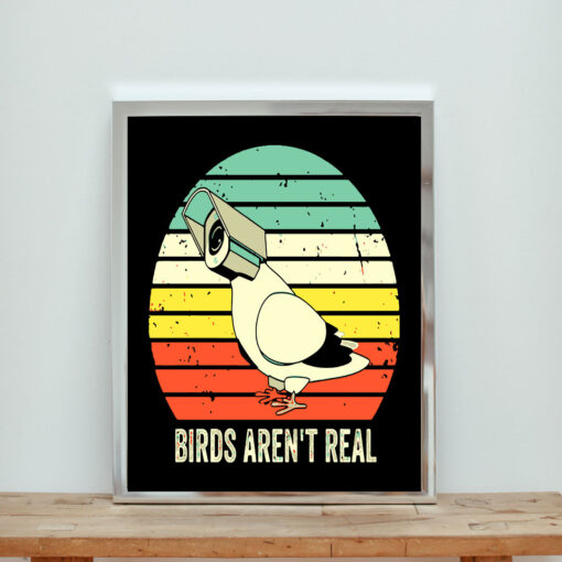Birds Are Not Real Aesthetic Wall Poster