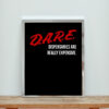 Dare Dispensaries Are Really Expensive Meaning Aesthetic Wall Poster