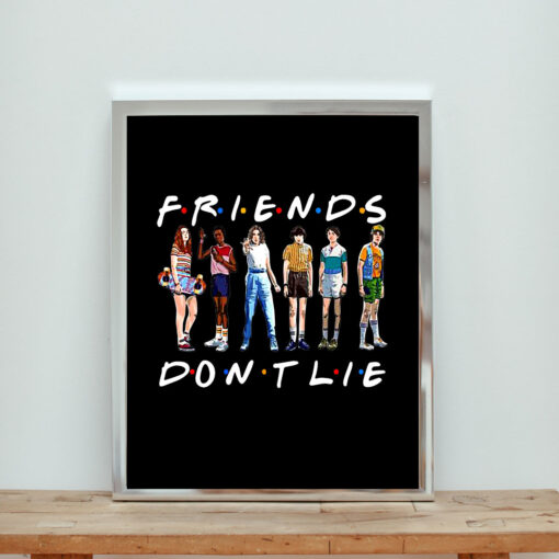 Friends Don't Lie Aesthetic Wall Poster