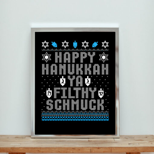 Happy Hanukah Ya Filthy Schmuck Aesthetic Wall Poster