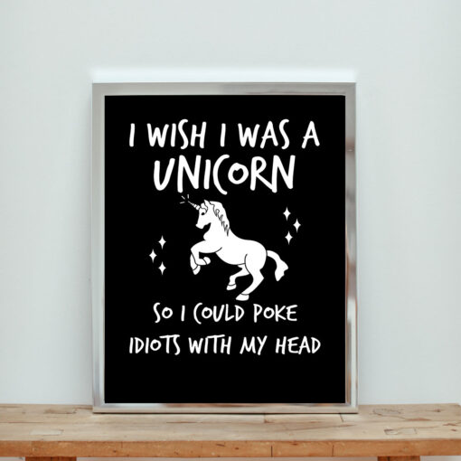 I Wish I Was A Unicorn Aesthetic Wall Poster
