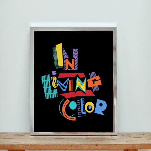 In Living Colorful Aesthetic Wall Poster