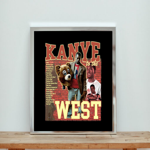 Kanye To The West Aesthetic Wall Poster