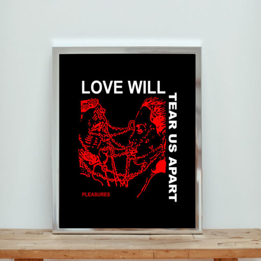 Love Will Tear Us Apart Aesthetic Wall Poster