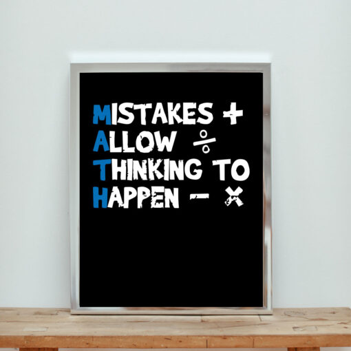 Math Quote Mistakes Allow Thinking Happen Aesthetic Wall Poster