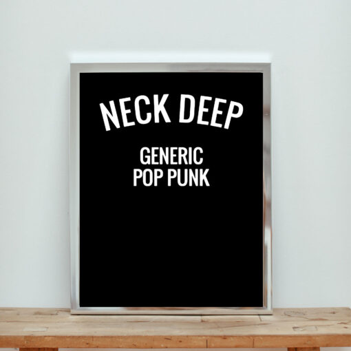 Neck Deep Generic Pop Punk Aesthetic Wall Poster