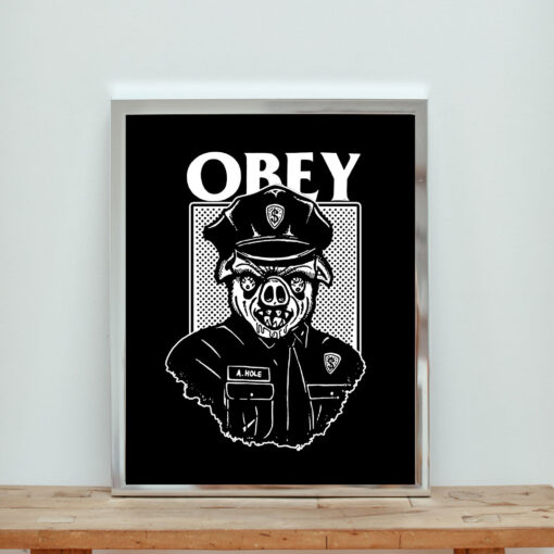 Obey Pig Cops Black Aesthetic Wall Poster