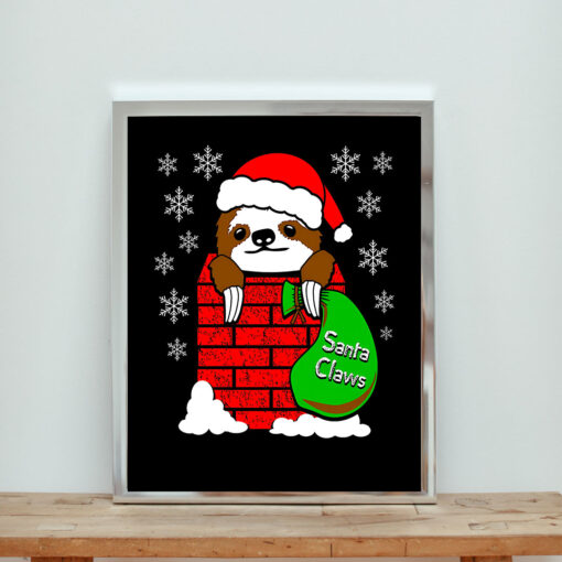 Santa Claws Cute Sloth In Chimney Aesthetic Wall Poster