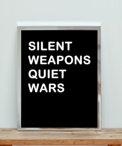 Silent Weapons Quiet Wars Aesthetic Wall Poster
