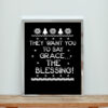 They Want You To Say Grace The Blessing Aesthetic Wall Poster