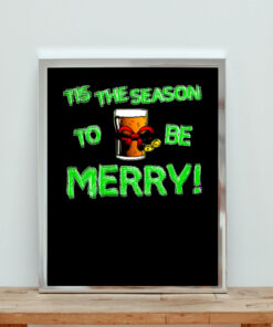 Tis The Season To Be Merry Aesthetic Wall Poster