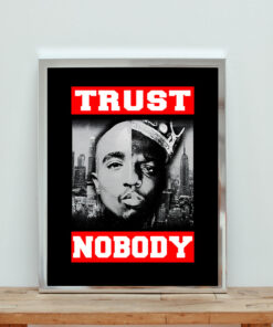 Tupac Trust Nobody Aesthetic Wall Poster