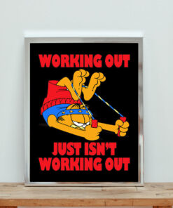 Working Out Just Isn't Working Out Aesthetic Wall Poster